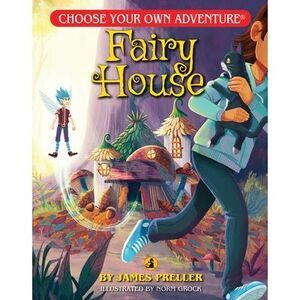 Fairy House -- James Preller
